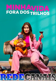 Imagem Minha Vida Fora dos Trilhos (2020)