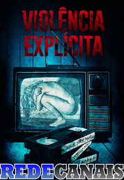 Imagem Violência Explícita (2020)