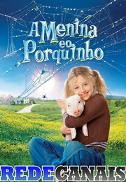 Imagem A Menina e o Porquinho (2006)