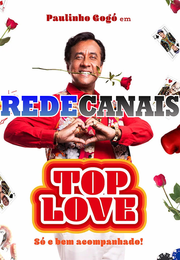 Imagem Top Love: Só e Bem Acompanhado (2024)