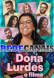 Imagem Dona Lurdes: O Filme (2024)