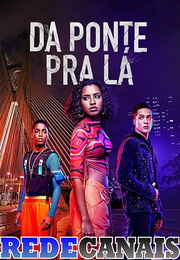 Imagem Da Ponte pra Lá (2024)